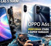 Anti Nge-Lag 5 Tahun, OPPO A6s Tawarkan Baterai 7000mAh Dan Performa Stabil