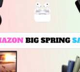 Big Spring Sale Amazon Dimulai, Diskon Teknologi Terbaik Ini Layak Diburu