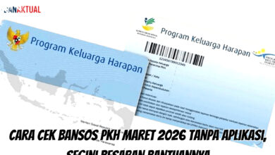 Cara Cek Bansos PKH Maret 2026 Tanpa Aplikasi, Begini Langkah Mudah dan Besaran Bantuan Penting yang Harus Diketahui
