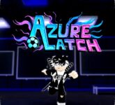 Deretan Azure Latch Codes Maret 2026, Rahasia Gratis Emote dan Style Coin Eksklusif untuk Dominasi Lapangan Roblox