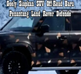 Geely Luncurkan Galaxy Cruiser SUV Off-Road Plug-in Hybrid, Tantang Land Rover Defender dengan Tenaga 848 DK