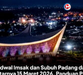 Jadwal Imsak dan Subuh Padang 15 Maret 2026, Rahasia Tepat Waktu Sahur di Hari Ke-25 Ramadhan