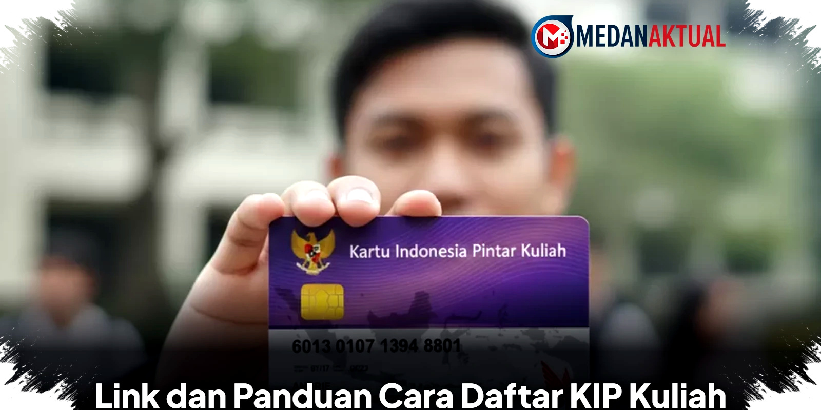 Link dan Panduan Lengkap Daftar KIP Kuliah 2026, Rahasia Raih Biaya Kuliah Gratis Tanpa Hambatan Link dan Panduan Lengkap Daftar KIP Kuliah 2026, Rahasia Raih Biaya Kuliah Gratis Tanpa Hambatan