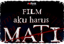 Sinopsis Aku Harus Mati, Film Horor Dan Baliho Yang Memantik Perdebatan Publik