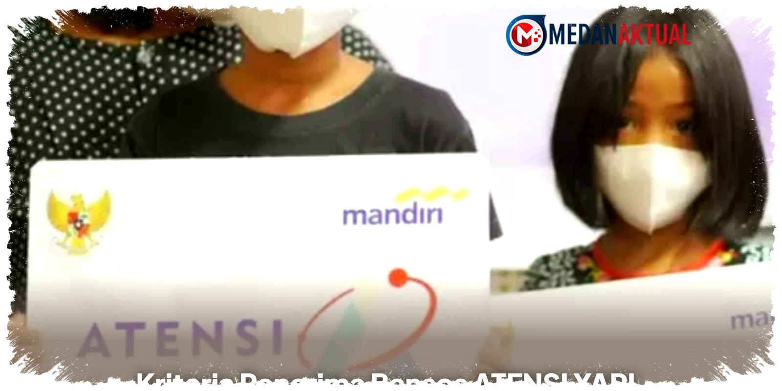 Tak Semua Anak Bisa Lolos, Ini Kriteria Penerima Bansos ATENSI YAPI dan Cara Daftarnya Tak Semua Anak Bisa Lolos, Ini Kriteria Penerima Bansos ATENSI YAPI dan Cara Daftarnya